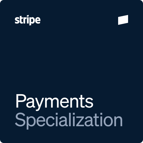 Stripe Payments Specialization